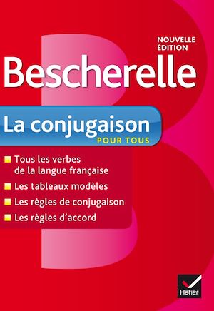 BESCHERELLE LA CONJUGAISON POUR TOUS - OUVRAGE DE REFERENCE SUR LA CONJUGAISON FRANCAISE
