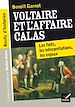 Télécharger le livre :  Récits d'historien, Voltaire et l'Affaire Calas