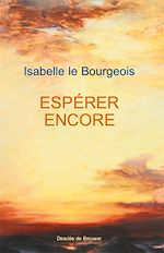 Télécharger le livre :  Espérer encore