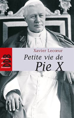 Télécharger le livre :  Petite vie de Pie X