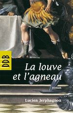 Télécharger le livre :  La louve et l'agneau
