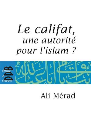 Téléchargez le livre :  Le Califat