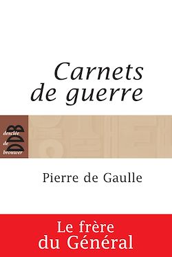 Télécharger le livre :  Carnets de guerre (1939-1945)