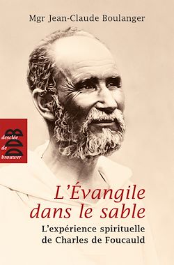 Télécharger le livre :  L'Evangile dans le sable (N.ed)
