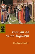 Télécharger le livre :  Portrait de saint Augustin