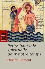 Télécharger le livre :  Petite boussole spirituelle pour notre temps