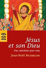 Télécharger le livre :  Jésus et son Dieu