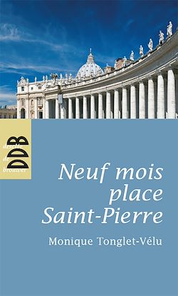 Télécharger le livre :  Neuf mois place Saint-Pierre