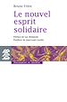 Télécharger le livre :  Le nouvel esprit solidaire