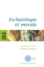Télécharger le livre :  Eschatologie et morale