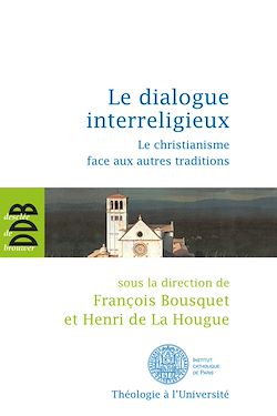 Télécharger le livre :  Le dialogue interreligieux