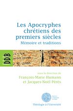 Télécharger le livre :  Les Apocryphes chrétiens des premiers siècles