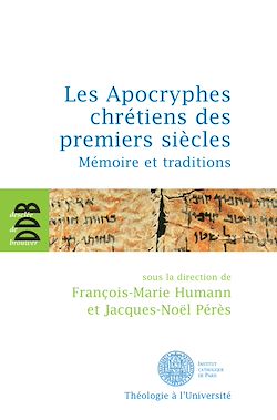 Télécharger le livre :  Les Apocryphes chrétiens des premiers siècles