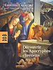 Télécharger le livre :  Découvrir les Apocryphes chrétiens