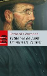 Télécharger le livre :  Petite vie de saint Damien De Veuster
