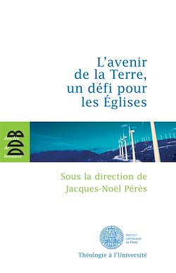 Télécharger le livre :  L'avenir de la terre, un défi pour les Eglises