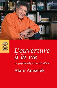 Téléchargez le livre :  L'ouverture à la vie