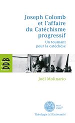 Download this eBook Joseph Colomb et l'affaire du Catéchisme progressif