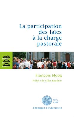 Télécharger le livre :  La participation des laïcs à la charge pastorale