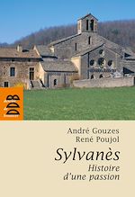 Download this eBook Sylvanès, histoire d'une passion