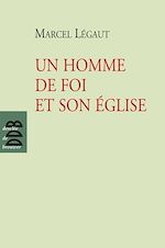 Download this eBook Un homme de foi et son Eglise