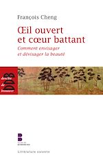 Télécharger le livre :  Oeil ouvert et coeur battant