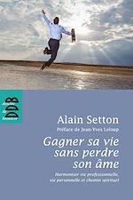Download this eBook Gagner sa vie sans perdre son âme
