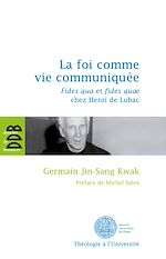 Download this eBook La foi comme vie communiquée