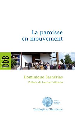 Télécharger le livre :  La paroisse en mouvement