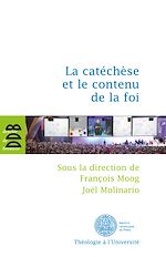 Download this eBook La catéchèse et le contenu de la foi