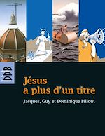 Download this eBook Jésus a plus d'un titre