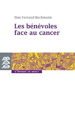 Download this eBook Les bénévoles face au cancer
