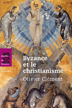 Télécharger le livre :  Byzance et le christianisme