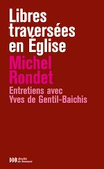 Download this eBook Libres traversées en Eglise