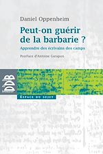 Download this eBook Peut-on guérir de la barbarie ?
