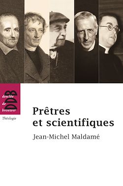 Télécharger le livre :  Prêtres et scientifiques