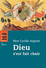 Download this eBook Dieu s'est fait chair