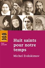 Download this eBook Huit saints pour notre temps