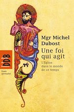 Download this eBook Une foi qui agit