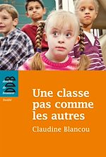 Télécharger le livre :  Une classe pas comme les autres
