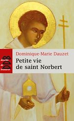 Télécharger le livre :  Petite vie de saint Norbert