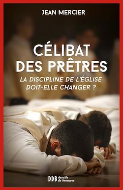 Télécharger le livre :  Célibat des prêtres