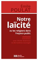 Télécharger le livre :  Notre laïcité ou les religions dans l'espace public