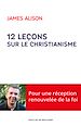 Télécharger le livre :  12 leçons sur le christianisme