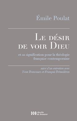 Télécharger le livre :  Le désir de voir Dieu