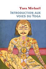 Download this eBook Introduction aux voies du Yoga