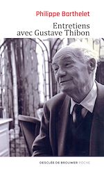 Télécharger le livre :  Entretiens avec Gustave Thibon