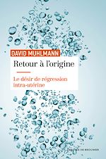 Télécharger le livre :  Retour à l'origine