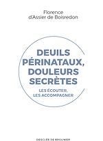 Télécharger le livre :  Deuils périnataux, douleurs secrètes