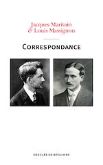 Télécharger le livre :  Correspondance Maritain-Massignon (1913-1962)